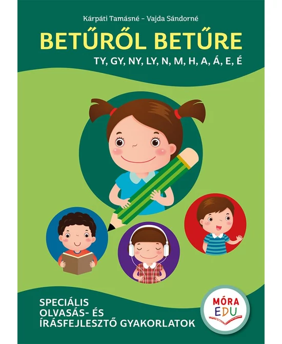 Betűről betűre 2. (TY, GY, NY, LY, N, M, H, A, Á, E, É)