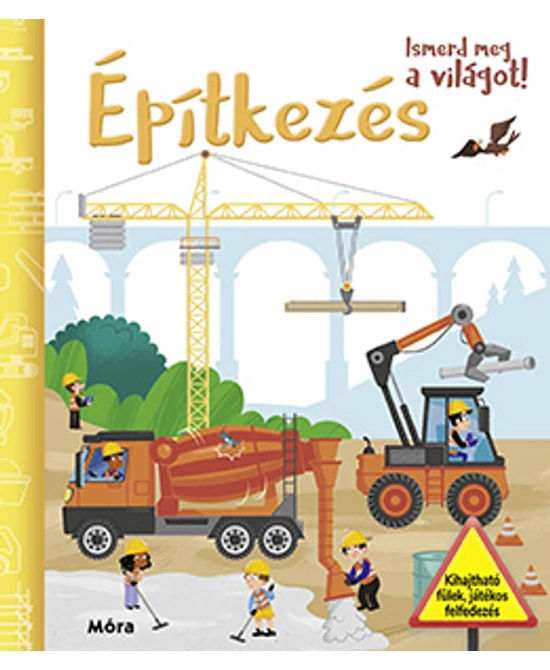 Építkezés (Ismerd meg a világot!)