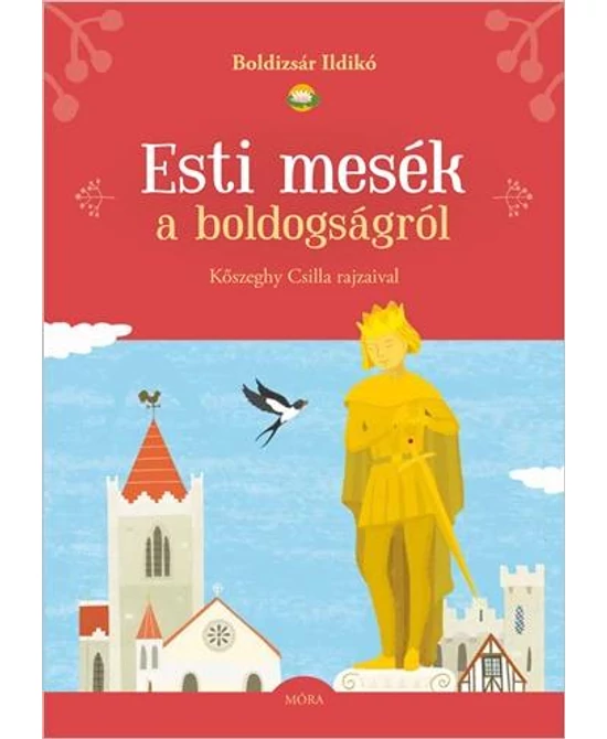Esti mesék a boldogságról