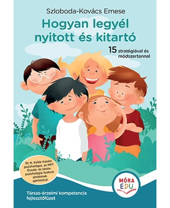 Hogyan legyél nyitott és kitartó
