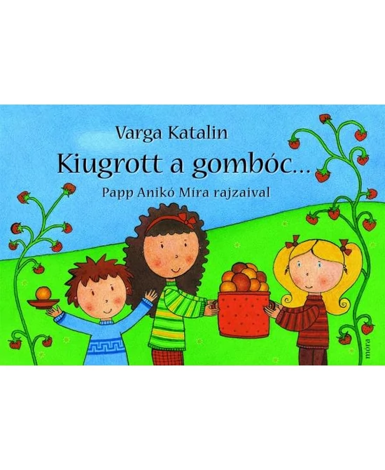 Kiugrott a gombóc…
