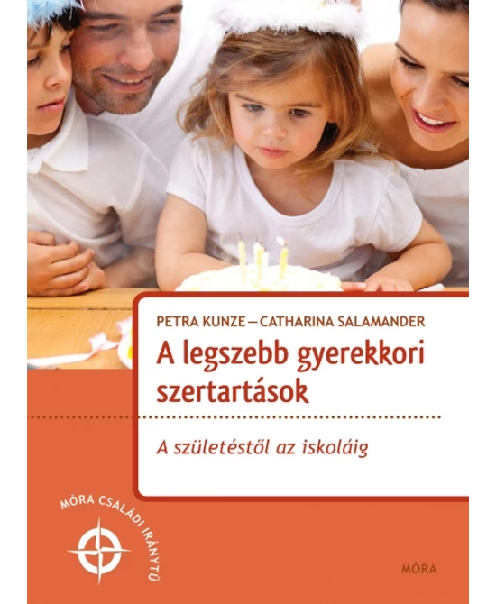 A legszebb gyerekkori szertartások