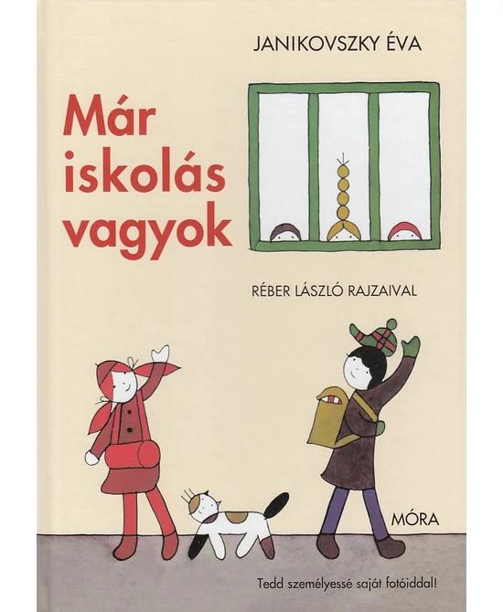 Már iskolás vagyok