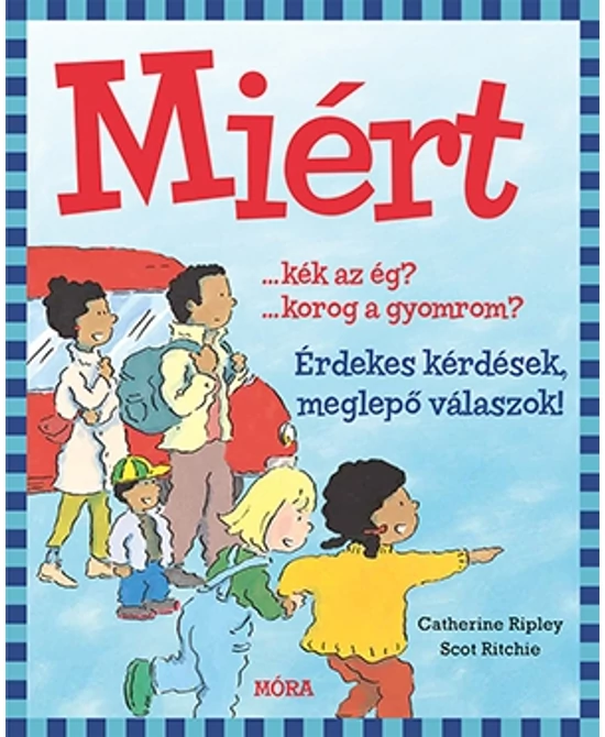 Miért?