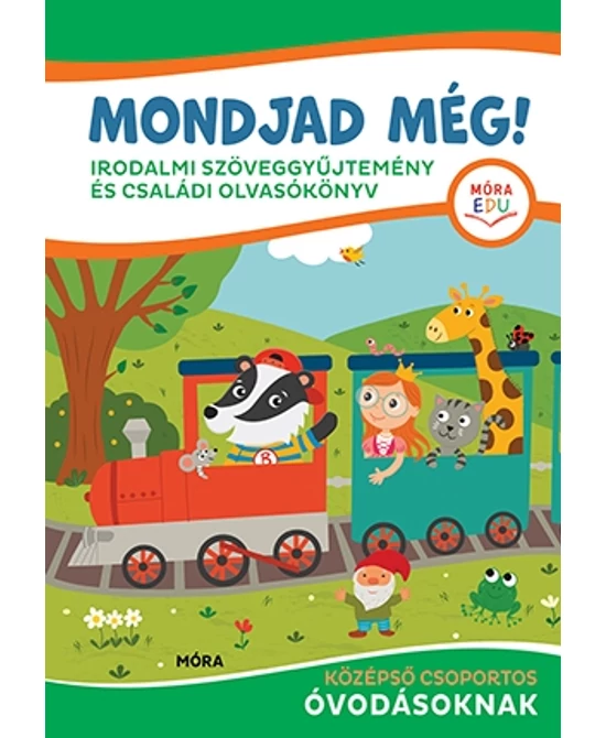 Mondjad még!