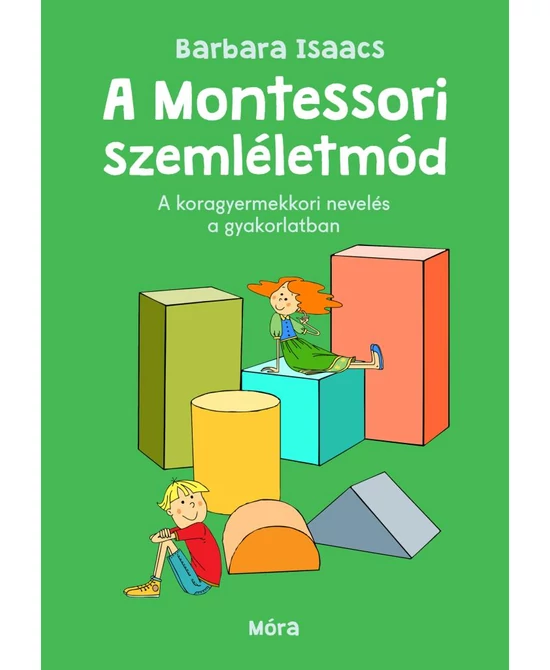 A Montessori szemléletmód