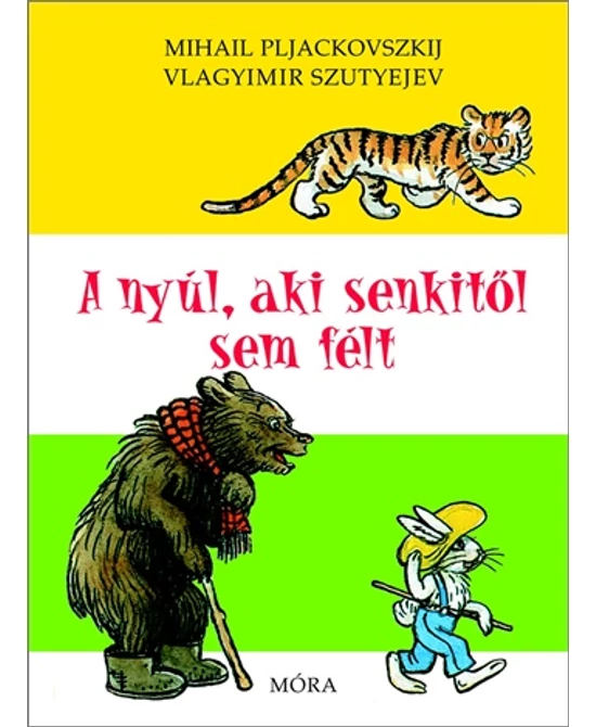A nyúl, aki senkitől sem félt