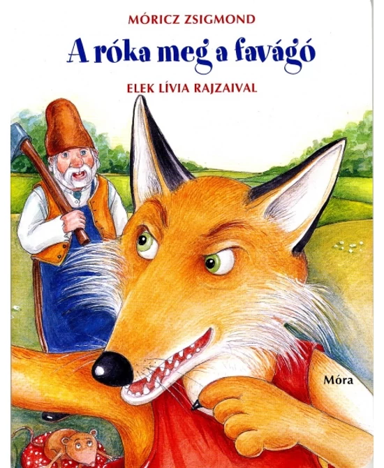 A róka meg a favágó