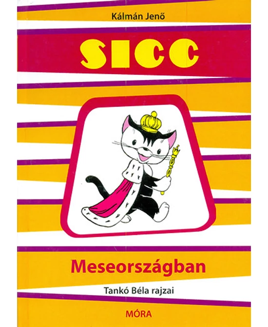Sicc Meseországban