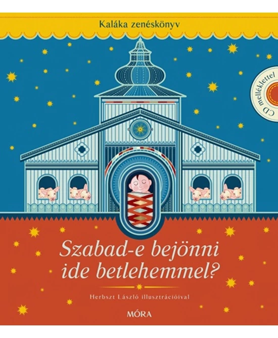 Szabad-e bejönni ide betlehemmel?