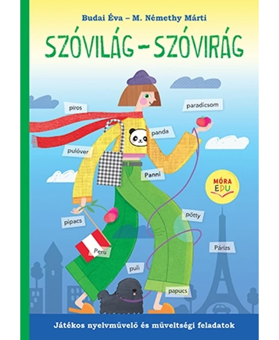 Szóvilág – szóvirág