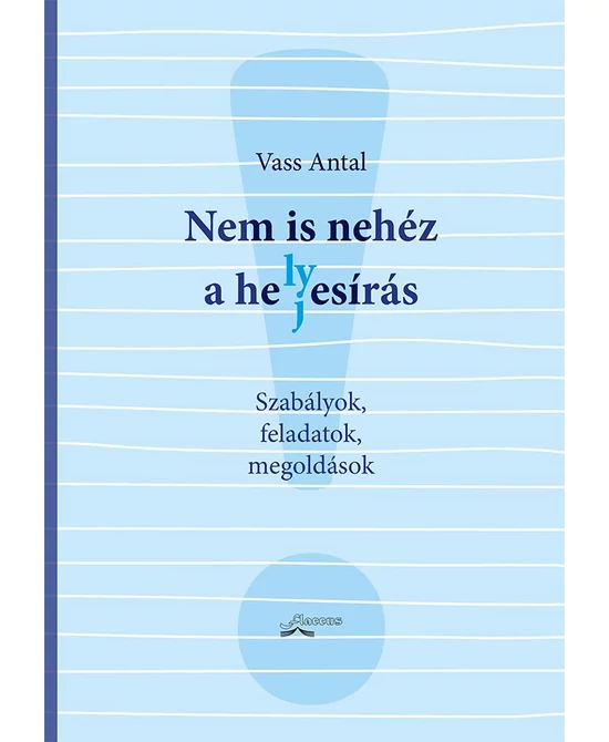 Nem is nehéz a helyesírás