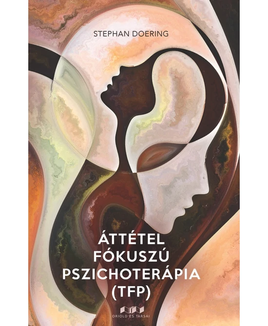 Áttétel fókuszú pszichoterápia (TFP)