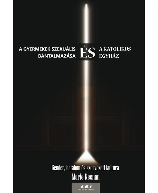 A gyermekek szexuális bántalmazása és a Katolikus Egyház