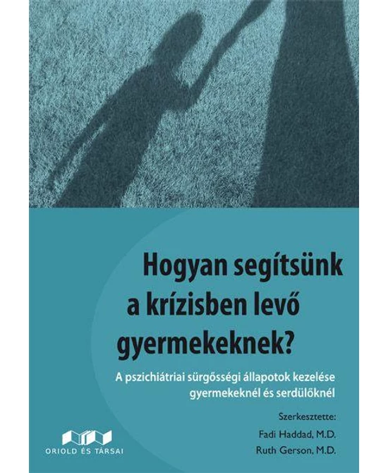 Hogyan segítsünk a krízisben levő gyermekeknek?