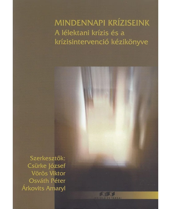 Mindennapi kríziseink