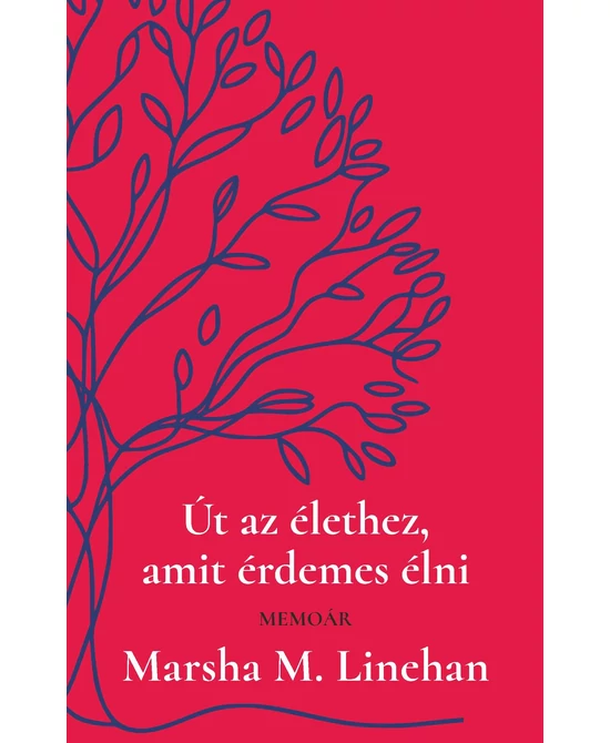 Út az élethez, amit érdemes élni