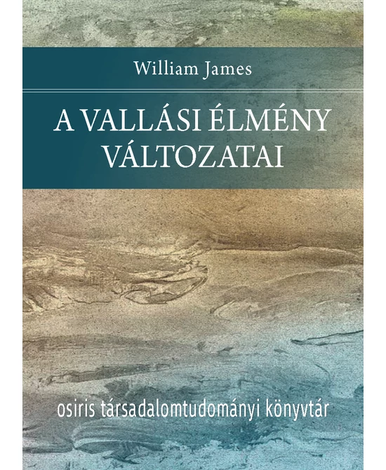 A vallási élmény változatai