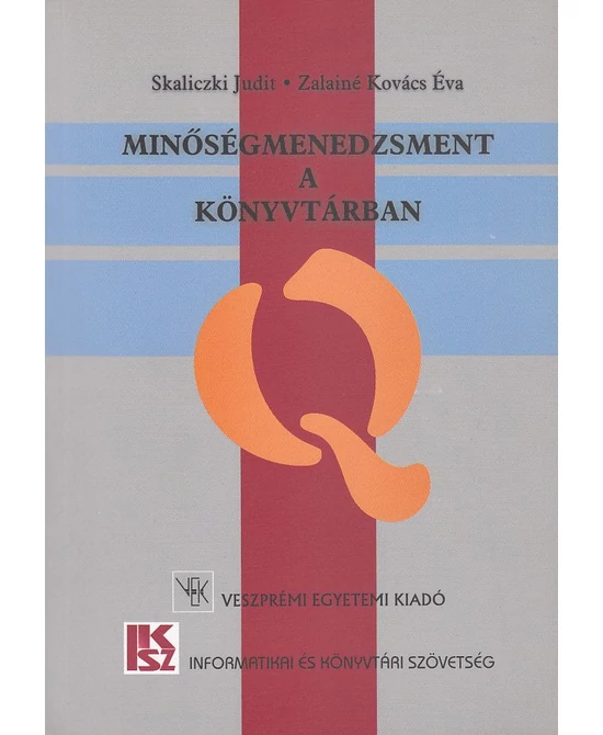 Minőségmenedzsment a könyvtárban