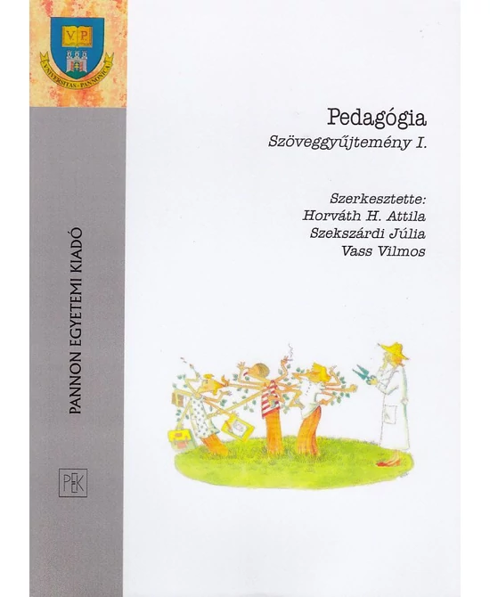 Pedagógia szöveggyűjtemény I.
