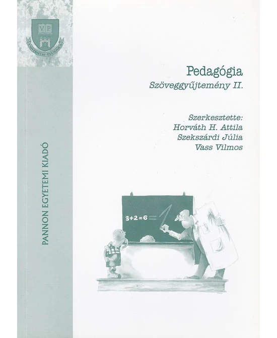 Pedagógia szöveggyűjtemény II.