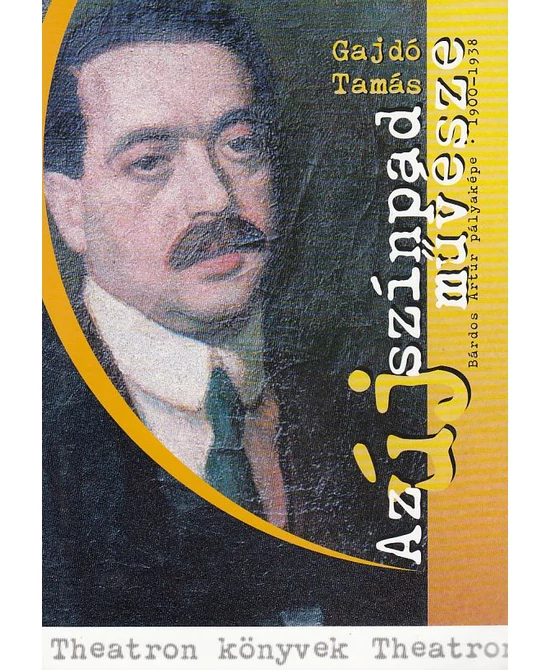 Az új színpad művésze