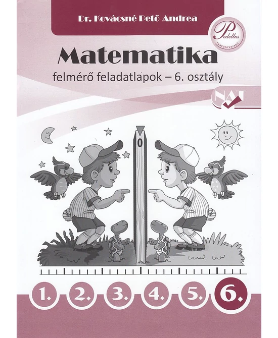 Matematika felmérő feladatlapok 6. osztály