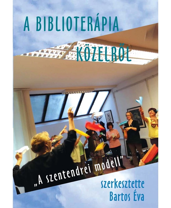 A biblioterápia közelről