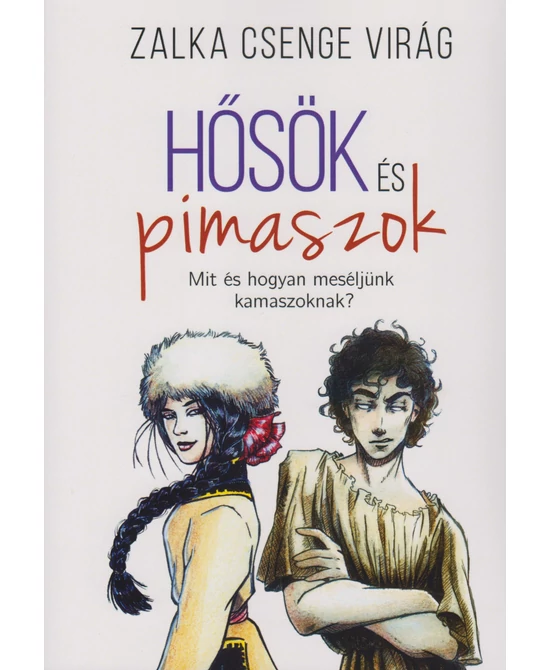 Hősök és pimaszok