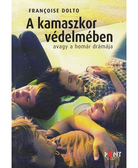 A kamaszkor védelmében