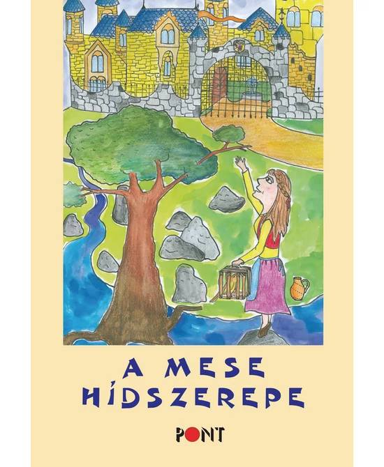 A mese hídszerepe