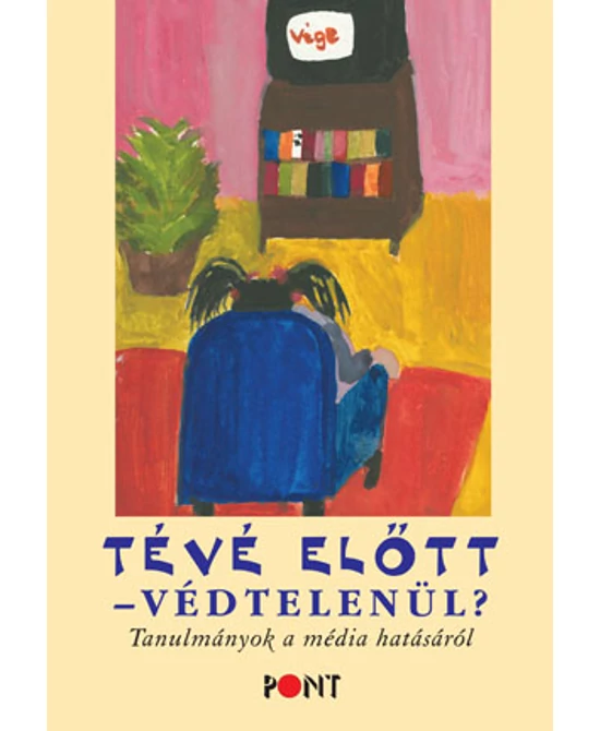 Tévé előtt - védtelenül?