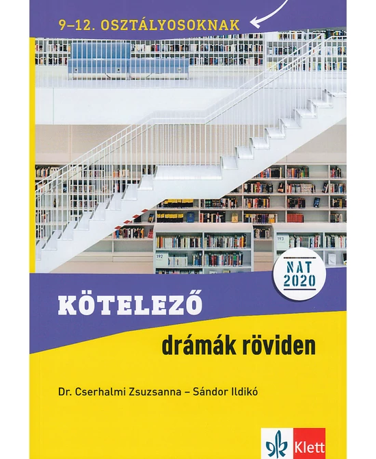 Kötelező drámák röviden 9-12. osztályosoknak