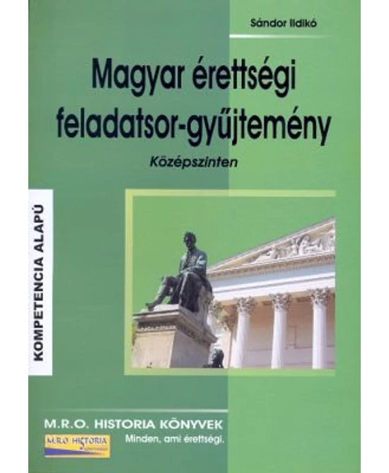 Magyar érettségi feladatsor-gyűjtemény (középszinten)