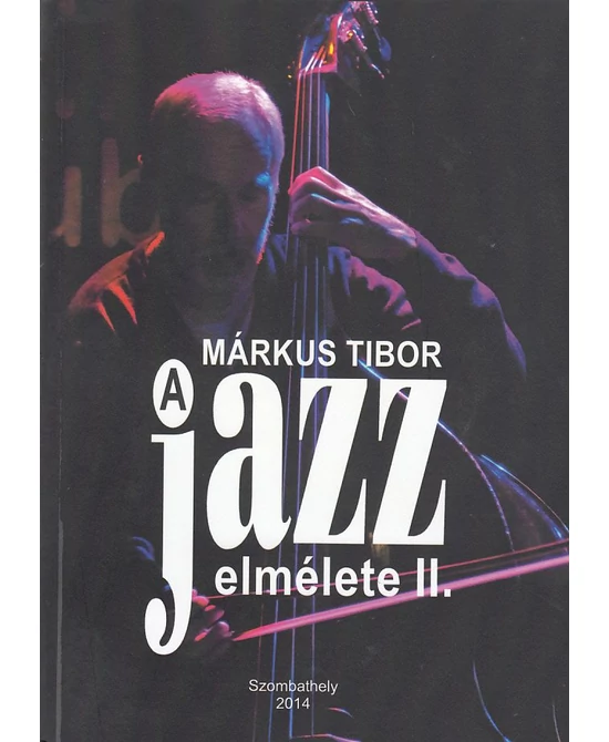 A jazz elmélete II.
