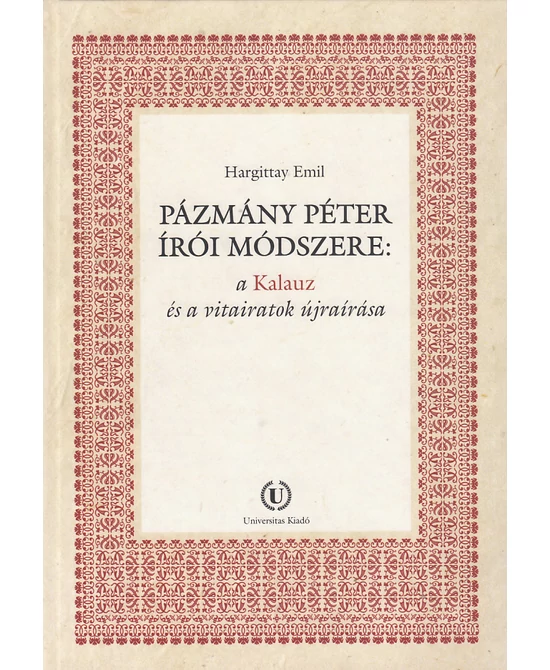 Pázmány Péter írói módszere