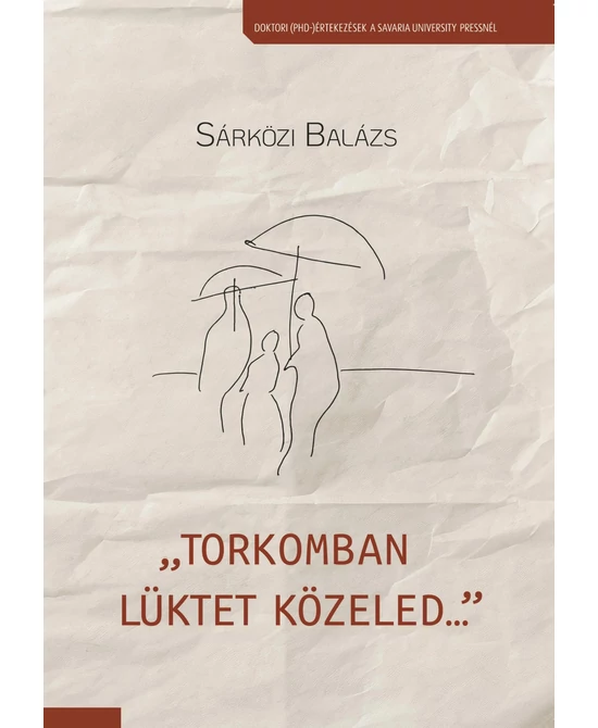 „Torkomban lüktet közeled…”