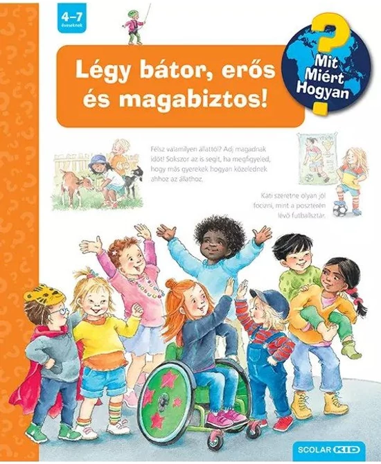 Légy bátor, erős és magabiztos!
