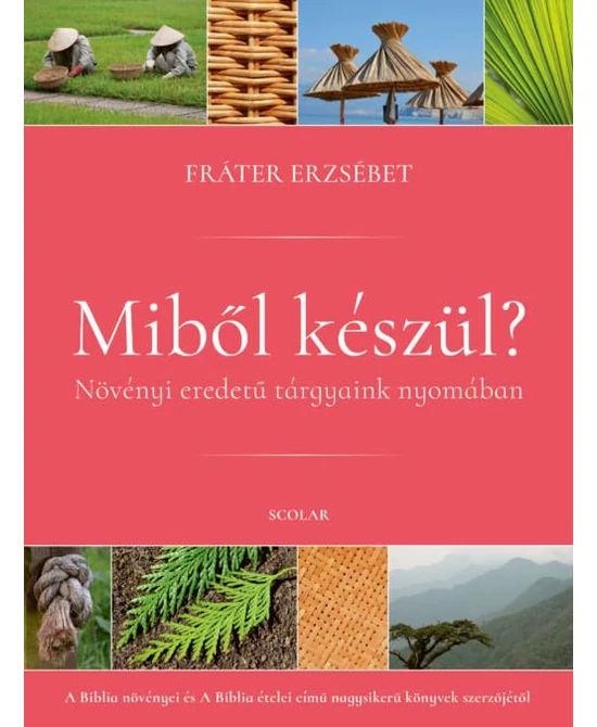 Miből készül?