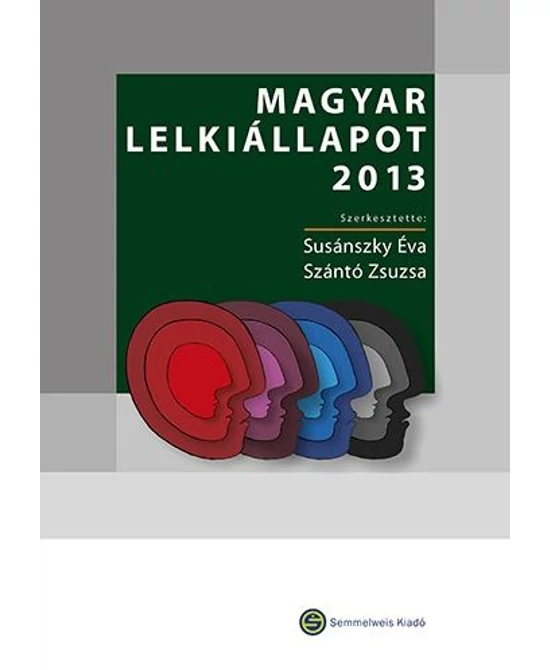 Magyar lelkiállapot 2013