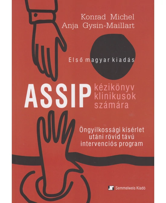 Öngyilkossági kísérlet utáni rövid távú intervenciós program (ASSIP)
