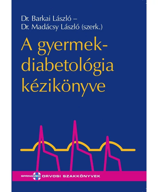 A gyermekdiabetológia kézikönyve