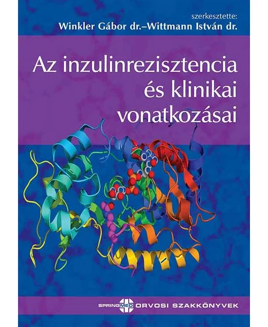 Az inzulinrezisztencia és klinikai vonatkozásai 