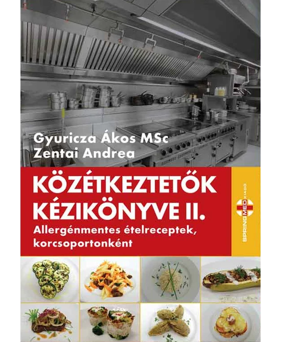 Közétkeztetők kézikönyve II.