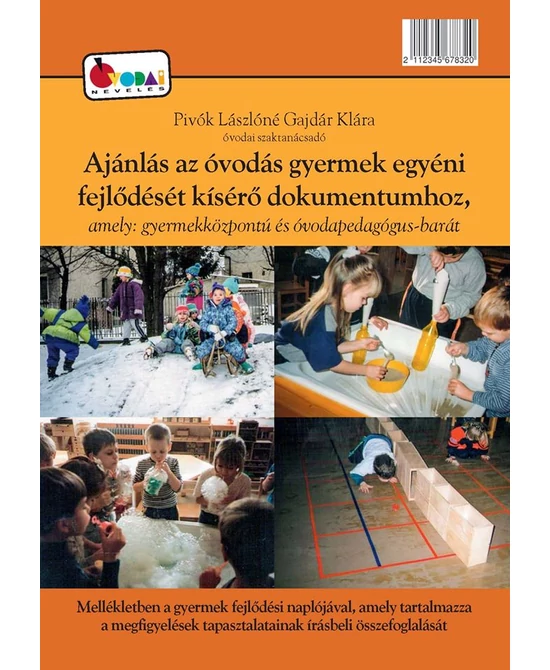 Ajánlás az óvodás gyermek egyéni fejlődését kísérő dokumentumhoz