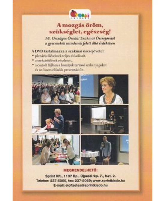 A mozgás öröm, szükséglet, egészség! (DVD)