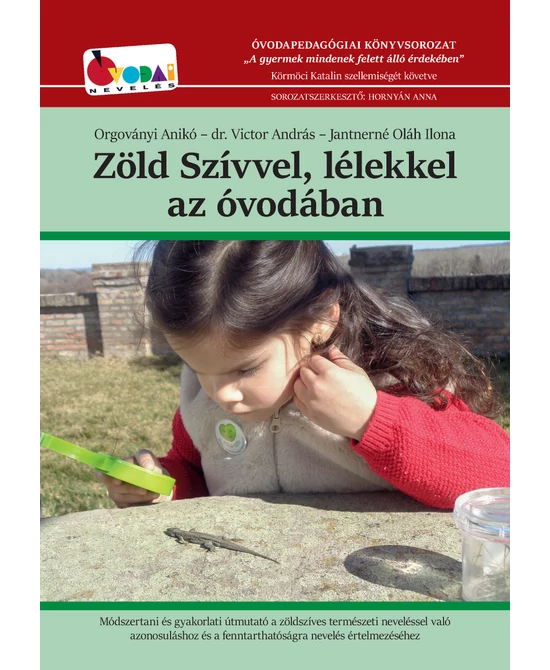 Zöld Szívvel, lélekkel az óvodában