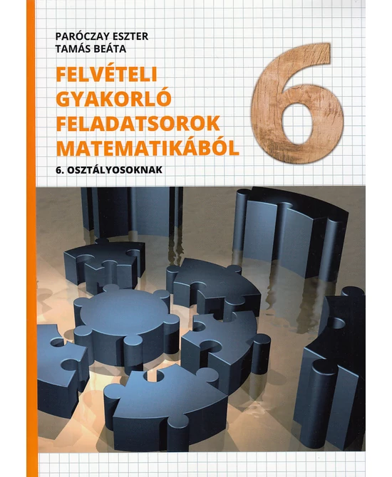 Felvételi gyakorló feladatsorok matematikából