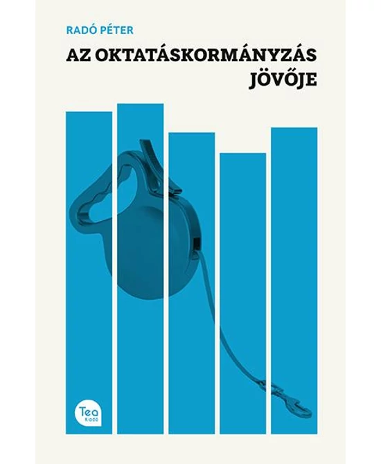 Az oktatáskormányzás jövője
