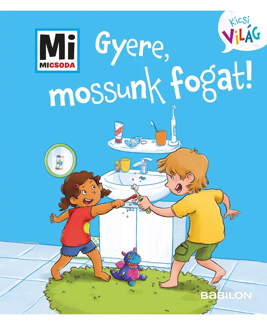 Gyere, mossunk fogat!